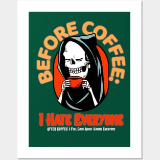 Before Coffee I hate Everyone Halloween Skull Posters and Art